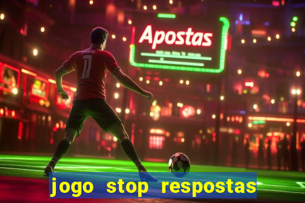 jogo stop respostas de a a z